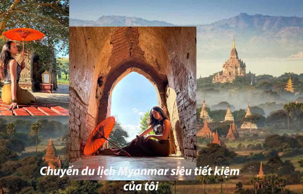 kinh nghiệm 4 ngày 3 đêm du lịch myanmar siêu rẻ