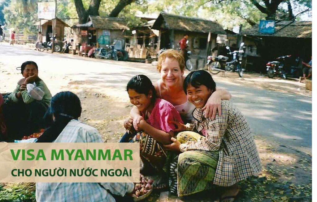 xin visa myanmar cho người nước ngoài