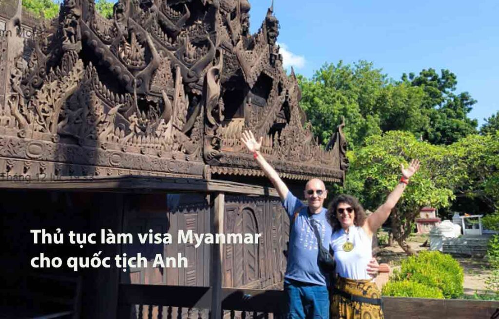 thủ tục làm visa myanmar cho quốc tịch anh