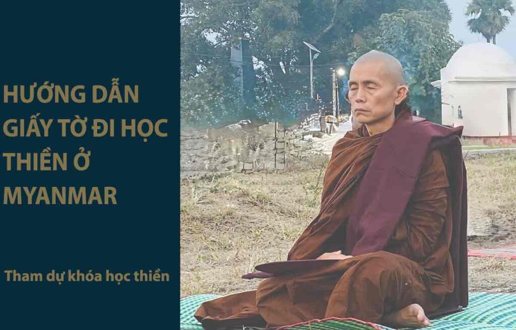 học thiền cần giấy tờ gì đi myanmar